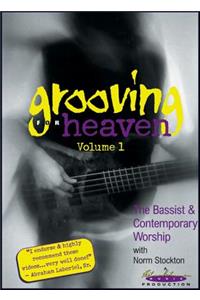Grooving For Heaven 1 DVD