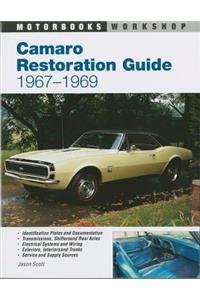 Camaro Restoration Guide, 1967-1969