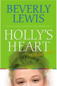 Holly's Heart Collection Three