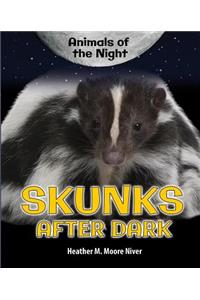 Skunks After Dark