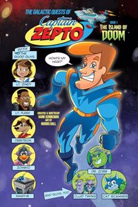 Galactic Quests of Captain Zepto, The: Issue 1