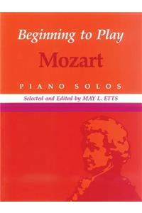 Beginning to Play Mozart