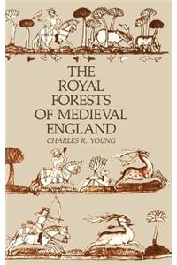 Royal Forests of Medieval England