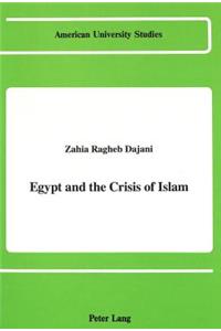 Egypt and the Crisis of Islam