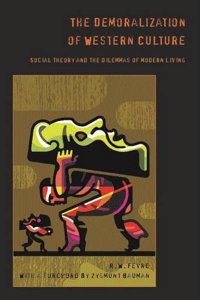 The Demoralization of Western Culture