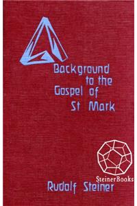 Background to the Gospel of Saint Mark