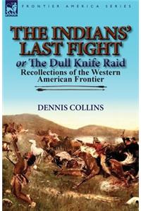 The Indians' Last Fight or The Dull Knife Raid