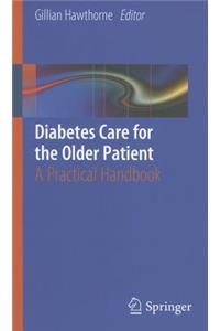 Diabetes Care for the Older Patient