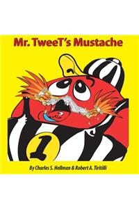 Mr. Tweet's Mustache