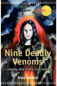 Nine Deadly Venoms