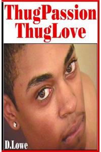 Thug Passion - Thug Love (Volume 1)