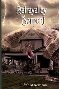 Betrayal by Serpent