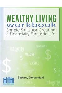 Wealthy Living Workbook