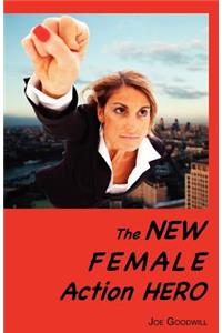 New Female Action Hero
