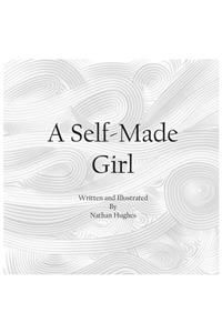 A Self-Made Girl