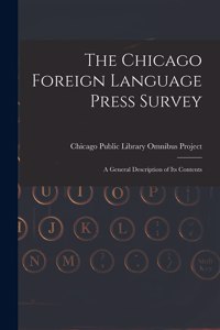 The Chicago Foreign Language Press Survey