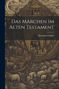 Das Märchen Im Alten Testament