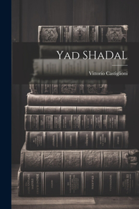 Yad SHaDaL