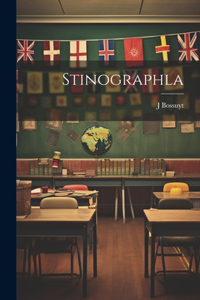 Stinographla