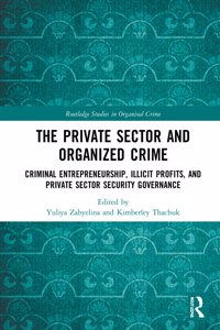 The Private Sector and Organized Crime