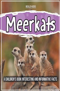 Meerkats