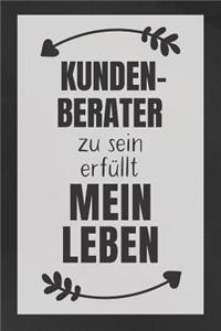 Kundenberater zu sein