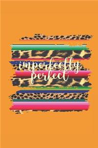 Imperfectly Perfect