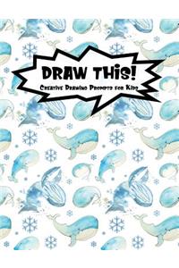 Draw This!