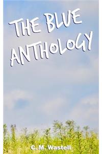 The Blue Anthology