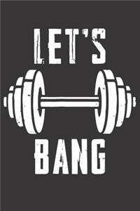 Notebook for Gym Trainer Fitness Exercise Coach bodybuilder let's bang