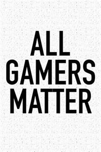 All Gamers Matter