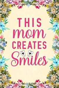 This Mom Creates Smiles