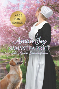 Amish Joy LARGE PRINT