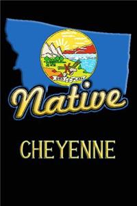 Montana Native Cheyenne