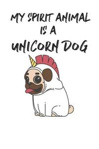 My Spirit Animal is a Unicorn