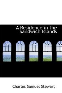 A Residence in the Sandwich Islands