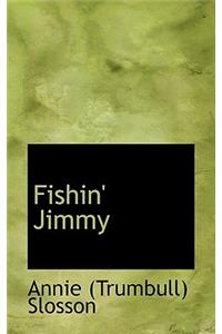 Fishin' Jimmy