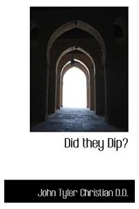 Did They Dip?