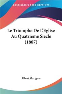 Triomphe De L'Eglise Au Quatrieme Siecle (1887)