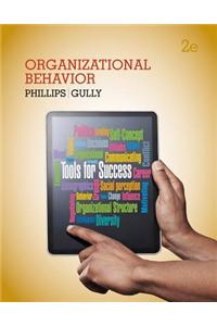 Organizational Behavior: Tools for Success