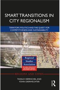 Smart Transitions in City Regionalism