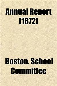 Annual Report (1872)