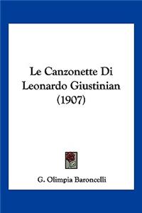 Canzonette Di Leonardo Giustinian (1907)