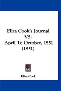 Eliza Cook's Journal V5