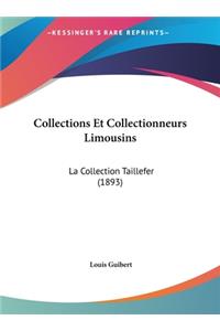 Collections Et Collectionneurs Limousins