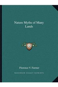 Nature Myths of Many Lands