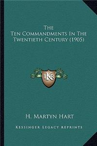 Ten Commandments In The Twentieth Century (1905)