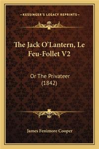 Jack O'Lantern, Le Feu-Follet V2