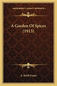 Garden of Spices (1913)