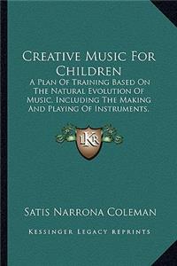 Creative Music for Children